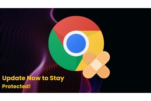 Chrome High-Severity Vulnerabilities Allow Attackers to Execute Arbitrary Code