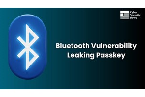 New Bluetooth Vulnerability Leak Your Passcode to Hackers While Pairing