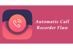 Vulnerability in Million Times Downloaded iPhone app Let Attacker Listen to any User’s Call Recording