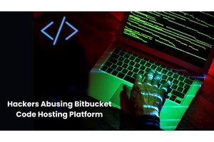 Hackers Using Bitbucket Code Hosting Platform To Host Malicious Payloads