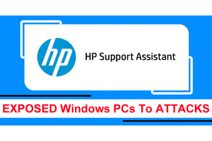 Several Critical RCE Bugs In HP Support Assistant Expose Windows PCs To Remote Attacks