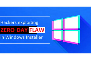 Hackers Exploiting zero-day Vulnerability in Windows Installer