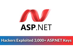 Hackers Exploited 3,000+ ASP.NET Keys To Execute Code on IIS Server Remotely