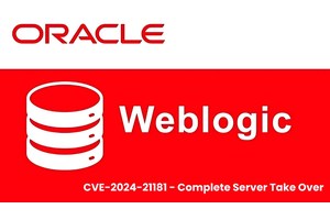 Oracle WebLogic Server Vulnerability Allows Complete Server Take Over