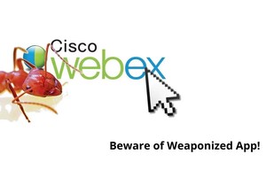 Hackers Using Weaponized Cisco Webex Meetings App To Deliver Malware