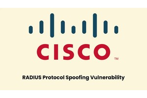 RADIUS Protocol Vulnerability Impacted Multiple Cisco Products