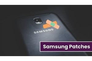 Samsung Issued Patches for Multiple Critical Security Flaws
