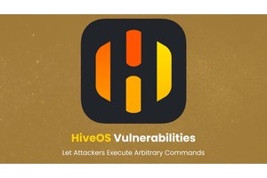 HiveOS Vulnerabilities Let Attackers Execute Arbitrary Commands