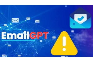 EmailGPT Vulnerability Let Attackers Access Sensitive Data