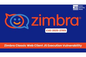 Zimbra Classic Web Client Vulnerability Let Attackers Execute Arbitrary JavaScript