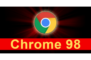 Google has released Chrome 98 to fix active Zero-day Exploits