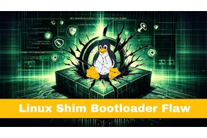 Linux Shim Bootloader Flaw Expose Most Linux Distros to Code Execution Attacks