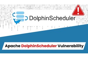 Apache DolphinScheduler Vulnerability Let Hackers Execute Remote Code