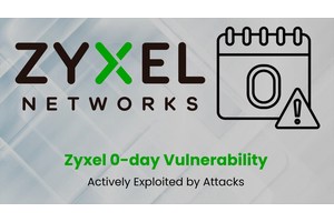 Hackers Actively Exploiting Zyxel 0-day Vulnerability to Execute Arbitrary Commands