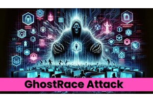 GhostRace Attack: Major CPU and Software Giants Flaw Let Attackers Steal Passwords