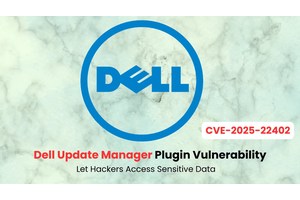 Dell Update Manager Plugin Vulnerability Let Hackers Access Sensitive Data