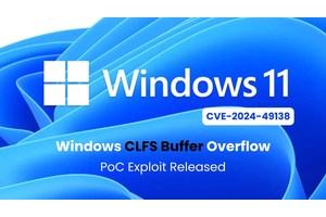 PoC Exploit Released for Actively Exploited Windows CLFS Buffer Overflow