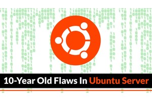 10-Year Old Flaws In Ubuntu Server needrestart Package Let Attackers Gain Root Access
