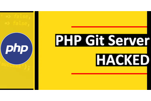 PHP Git Server Hacked – Attackers Insert Secret Backdoor to Its Source Code