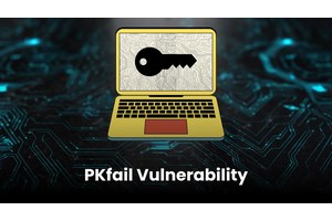 PKfail Vulnerability Allows Hackers to Install UEFI Malware on Over 200 Device Models