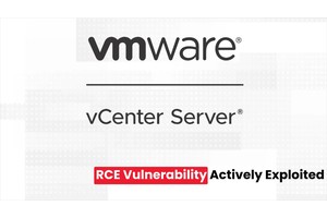 VMware vCenter Server RCE Vulnerability Actively Exploited in Attacks