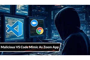 Malicious VS Code Mimic As Zoom App Steals Cookies From Chrome