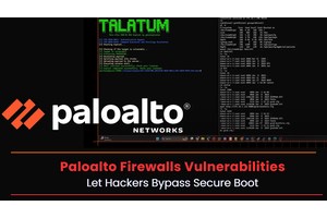 Critical Palo Alto Firewall Vulnerabilities Let Hackers Bypass Secure Boot & Exploit Firmware