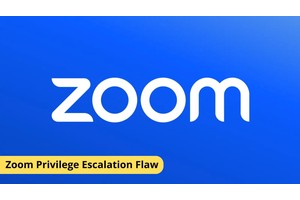 Critical Zoom Clients Flaw Let Attackers Escalate Privileges