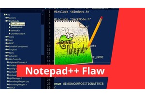 Multiple Notepad++ Flaws Let Attackers Execute Arbitrary Code
