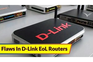 Multiple D-Link End-of-Life Routers Vulnerabilities Let Attackers Execute Remote Code