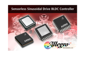 Allegro MicroSystems, LLC Introduces New Sensorless Sinusoidal Three-Phase Gate Controller