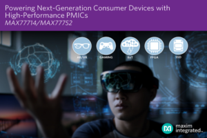 High-Performance PMICs for Next-Generation Consumer Applications
