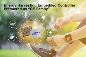 Renesas’s “RE Family” For Energy Harvesting Embedded Controller Portfolio