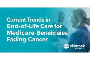 Current Trends in End-of-Life Care for Medicare Beneficiaries Facing Advanced Cancer