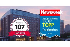 Mount Sinai Hospital Recognized as One of the World’s Top Medical Institutions in Newsweek/Statista Rankings