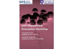 Explore Cutting-Edge Innovations in Agglomeration and Granulation at the 11th International Granulation Workshop
