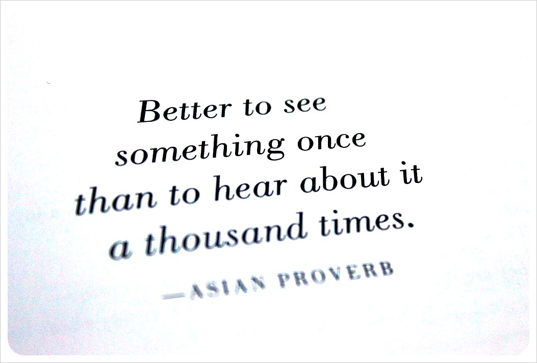 1000 places to see before you die Asian Proverb